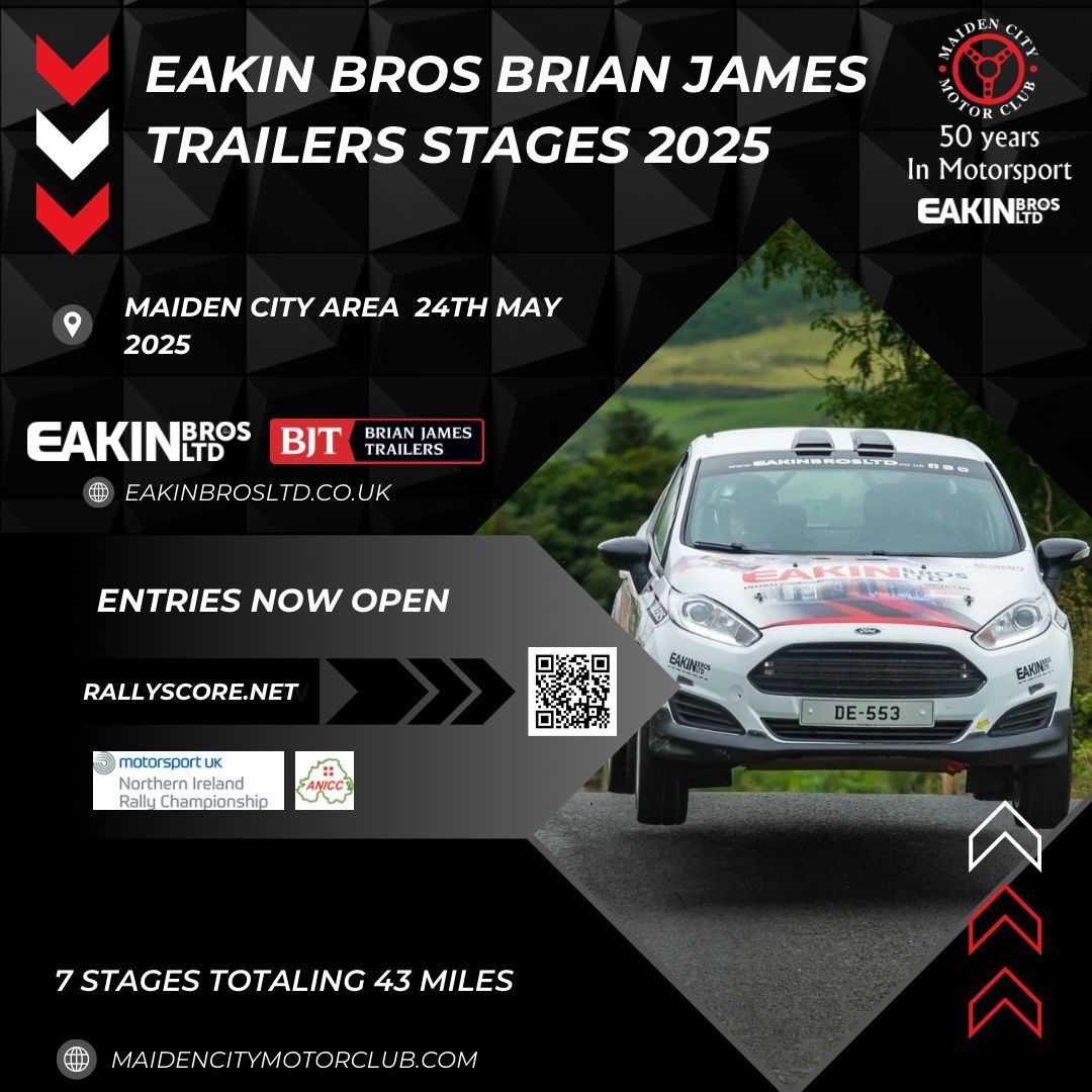 EAKIN BROS LTD, BRIAN JAMES TRAILERS Stages 2025 Saturday 24th May 2025